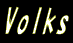 Volks